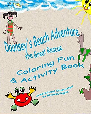 Doonsey's Beach Adventure, The Great Rescue: Doonsey's Coloring Fun And Activity Book-..