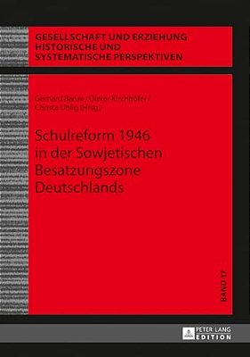 Schulreform 1946 In Der Sowjetischen Besatzungszone Deutschlands-..