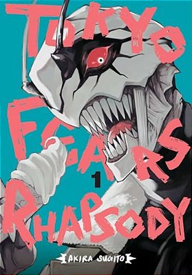 Tokyo Fears Rhapsody, Vol. 1-..