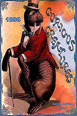 Curious Creatures 1898-..