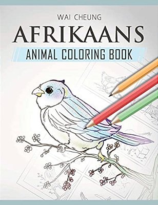 Afrikaans Animal Coloring Book-..