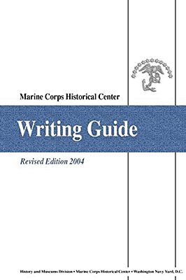 Writing Guide: Marine Corps Historical Center-..