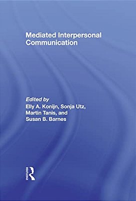 Mediated Interpersonal Communication-..