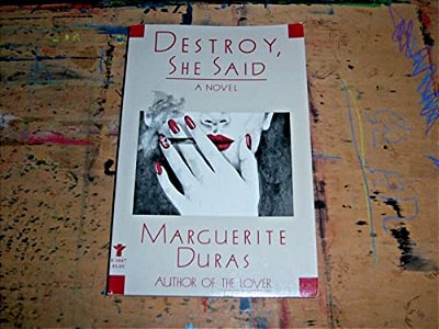 Destroy, She Said-..