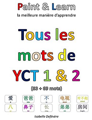 Tous Les Mots De Yct 1 & 2: Paint & Learn-..