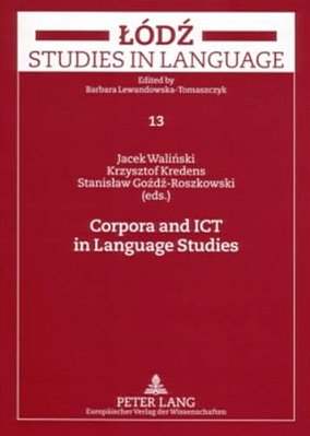 Corpora And Ict In Language Studies: Palc 2005-..