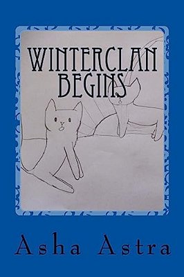 Winterclan Begins-..