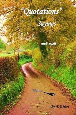 "Quotations" Saying And Such-..