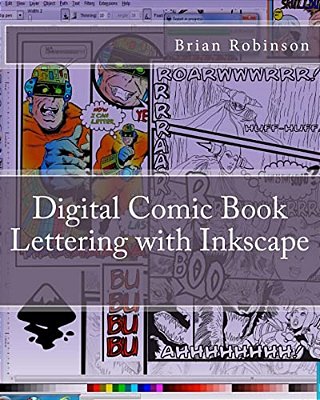 Digital Comic Book Lettering With Inkscape-..