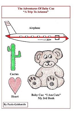 The Adventures Of Baby Cuz "A Trip To Arizona"-..