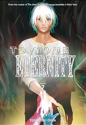 To Your Eternity 7-..