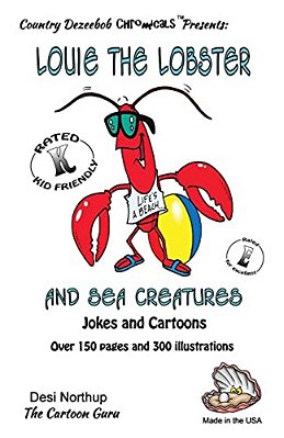 Louie The Lobster And Sea Creatures -- Jokes And Cartoons: In Black + White-..
