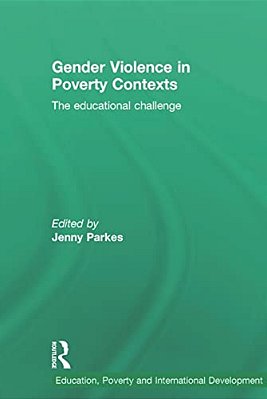 Gender Violence In Poverty Contexts: The Educational Challenge-..