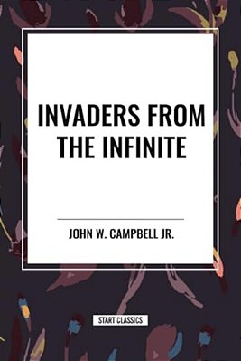 Invaders From The Infinite-..