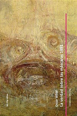 La Verdad Sobre Las Máscaras 1891-..