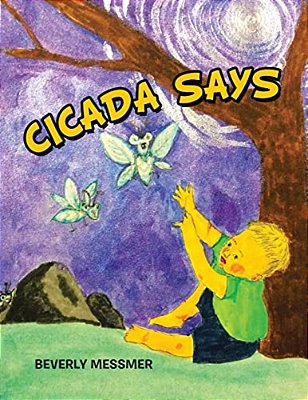 Cicada Says-..