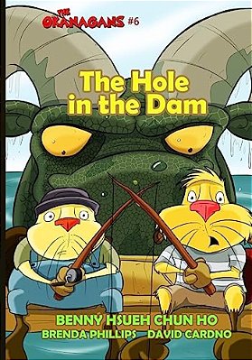 The Hole In The Dam (The Okanagans, No. 6)-..