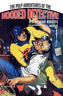 The Pulp Adventures Of The Hooded Detective-..