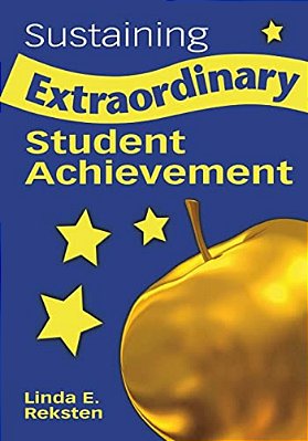 Sustaining Extraordinary Student Achievement-..