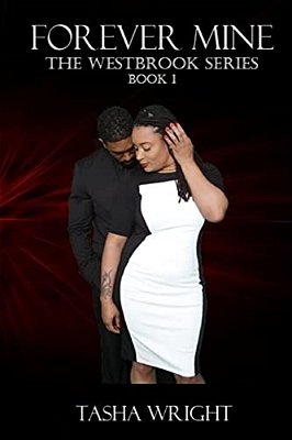 Forever Mine The Westbrook Series Book 1-..