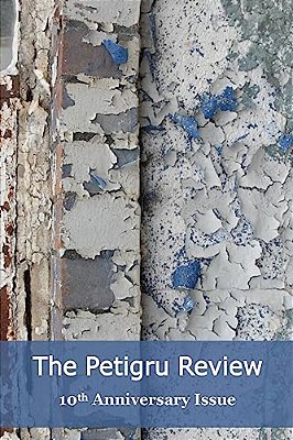 The Petigru Review 10Th Anniversary Issue 2016/17-..