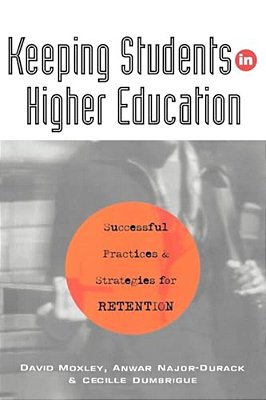 Keeping Students In Higher Education-..