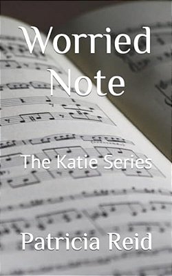 Worried Note: The Katie Series-..