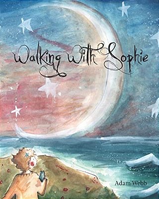 Walking With Sophie-..