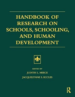 Handbook Of Research On Schools, Schooling And Human Development-..