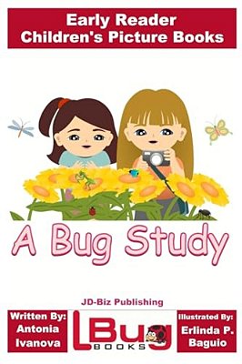 A Bug Study - Early Reader - Children's Picture Books-..