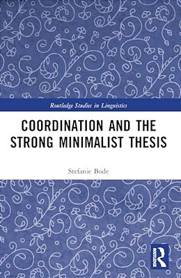Coordination And The Strong Minimalist Thesis-..