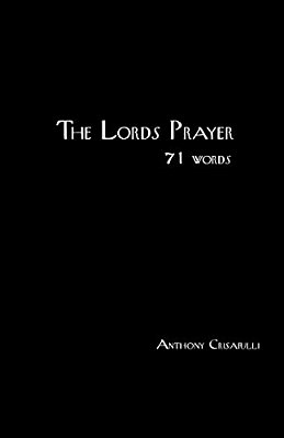 The Lords Prayer: The One Word Series-..