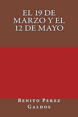 El 19 De Marzo Y El 12 De Mayo-..