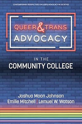 Queer & Trans Advocacy In The Community College-..