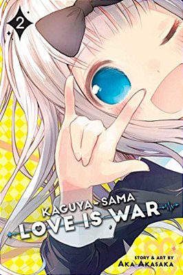 Kaguya-Sama: Love Is War, Vol. 2-..
