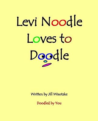 Levi Noodle Loves To Doodle-..