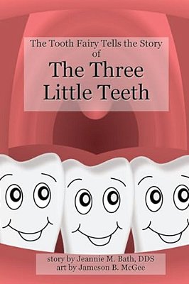 The Three Little Teeth-..