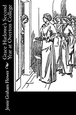 Grace Harlowe's Second Year At Overton College-..