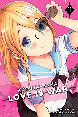Kaguya-Sama: Love Is War, Vol. 11-..