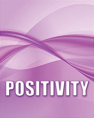 Positivity-..