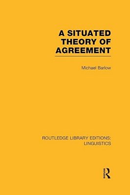 A Situated Theory Of Agreement-..