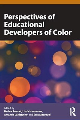 Perspectives Of Educational Developers Of Color-..