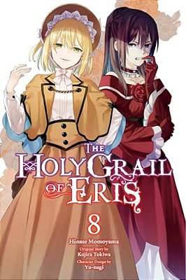 The Holy Grail Of Eris, Vol. 8 (Manga)-..