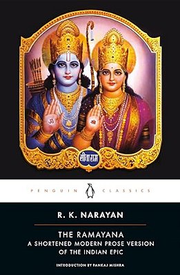 The Ramayana: A Shortened Modern Prose Version Of The Indian Epic-..