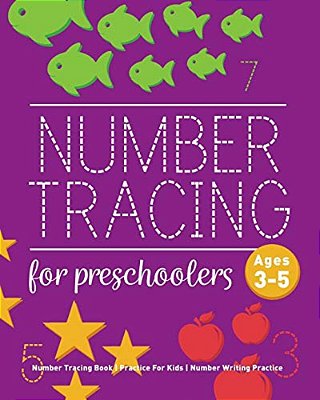 Number Tracing Book For Preschoolers: Number Tracing Book, Practice For Kids, Ages 3-5, Number Writing Practice-..