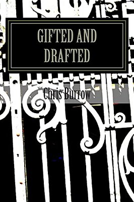 Gifted And Drafted-..