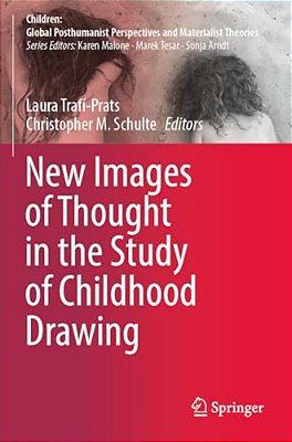 New Images Of Thought In The Study Of Childhood Drawing-..