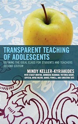 Transparent Teaching Of Adolescents: Defining The Ideal Class For Students And Teachers-..