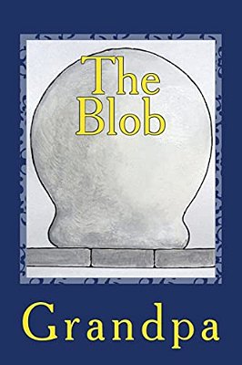 The Blob-..