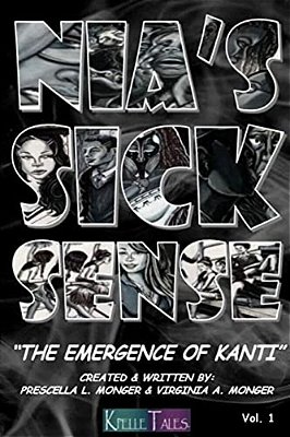 Nia's Sick Sense: The Emergence Of Kanti-..